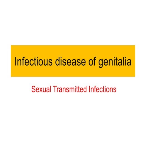 11.infectious disease of genitalia & sexual transmitted infections