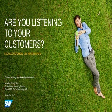 Are You Listening To Your Customers? Engage Customers Like Never Before.