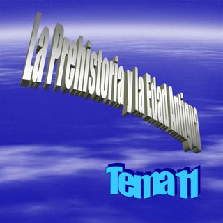 La prehistoria y la Edad de los Met...