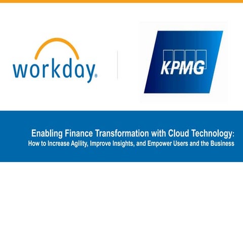 Enabling Finance Transformation with Cloud Technology: How to Increase Agilit...