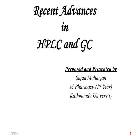 Recent advances in hplc and gc