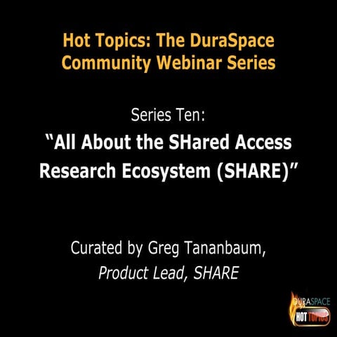 11.13.14 Slides, “SHARE: An Overview”