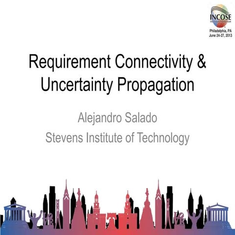 Assessing the Impacts of Uncertainty Propagation to System Requirements by Ev...