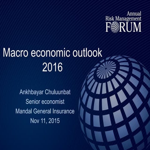 11.11.2015 macro risk outlook   ankhbayar mandal- eng (1)
