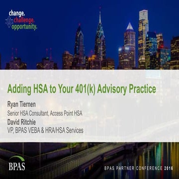Adding HSA to Your 401(k) Advisory Practice - David Ritchie - Ryan Tiernan