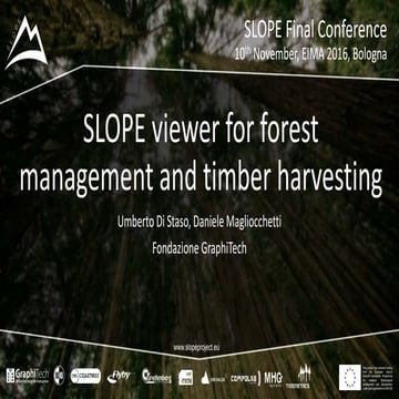 SLOPE Final Conference - 3D harvesting planner