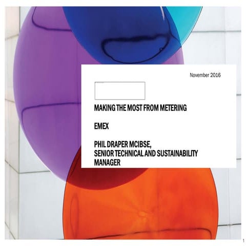 Making the Most from Metering