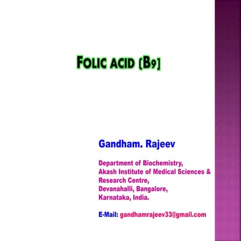 FOLIC ACID (B9)