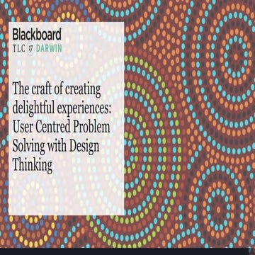 Workshop: The craft of creating delightful experiences: User Centred Problem ...