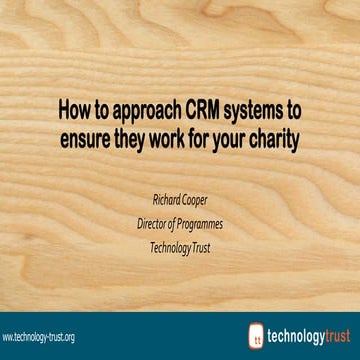 How to approach CRM systems to ensure they work for your whole charity | Digi...