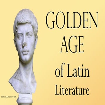 The Golden Age of Latin Literature