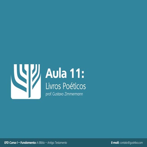 Aula 11 - Livros Poéticos