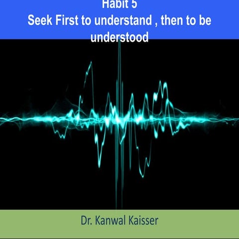 7 Habits:11. Habit-5