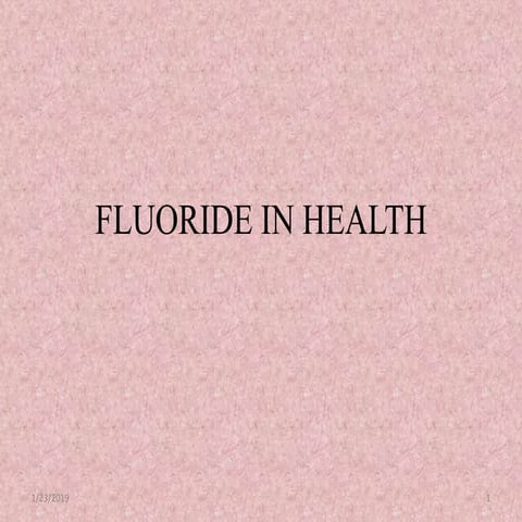 11.fluoride in health