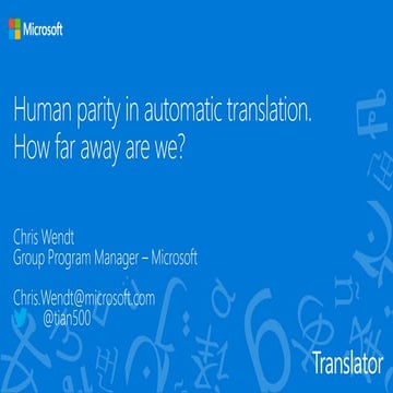 TAUS Global Content Summit Amsterdam 2019 / The Quantum Leap: Human Parity, C...