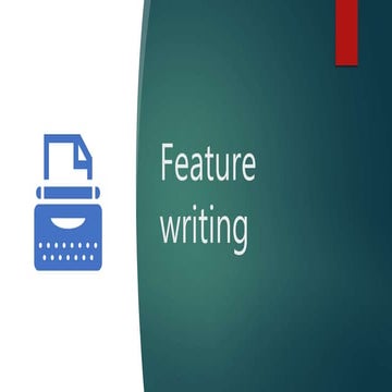 11. feature writing