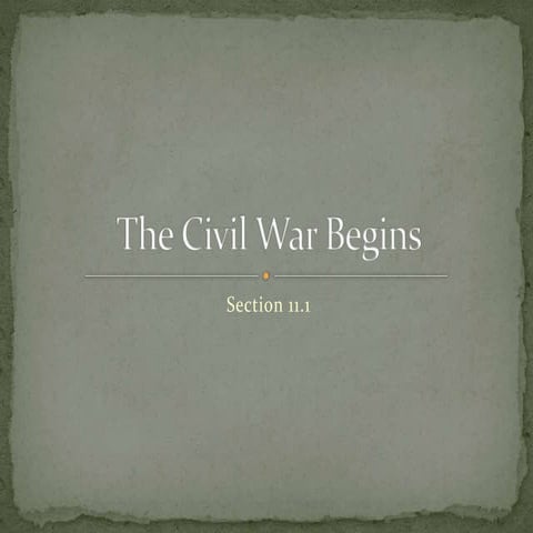 The Civil War Begins | PPTX