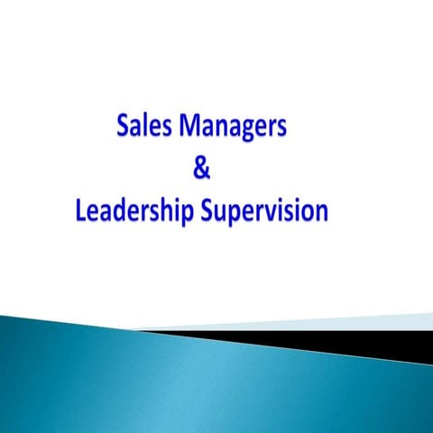 sales leadership &amp; supervision
