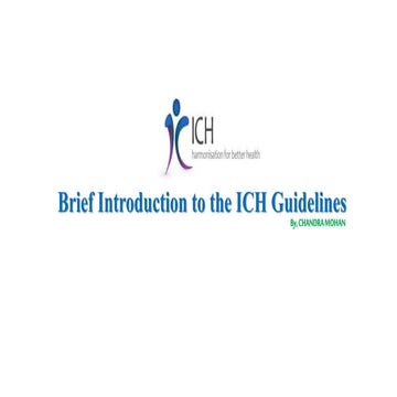 Introduction to the ICH Guidelines