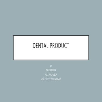 DENTAL PRODUCT