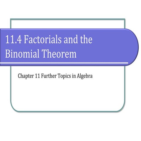 11.4 The Binomial Theorem