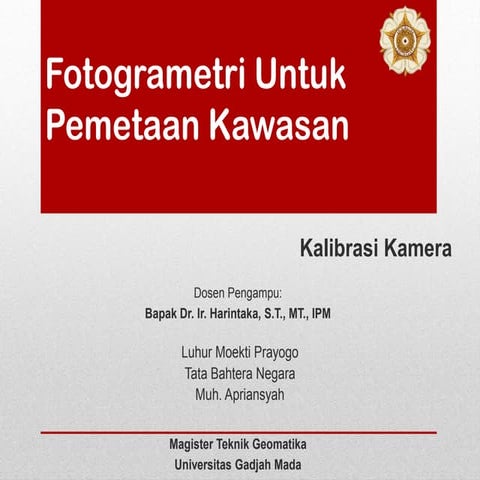 Cara Kalibrasi Kamera Fotogrametri Dalam Pekerjaan Survei