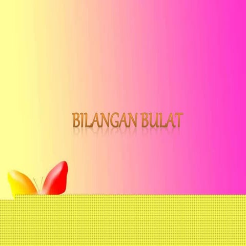 11.-Bilangan-Bulat1.ppt