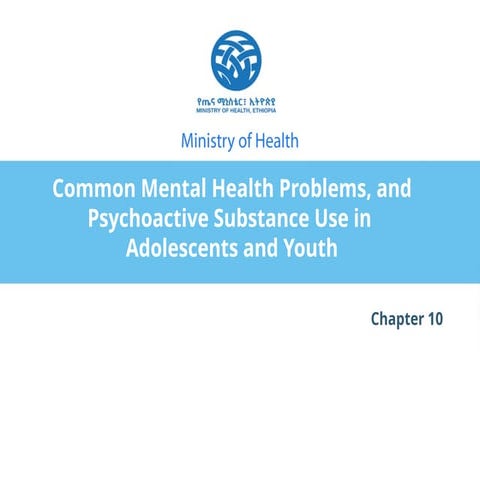 11. Common mental health problem and substance use in AY.pptx
