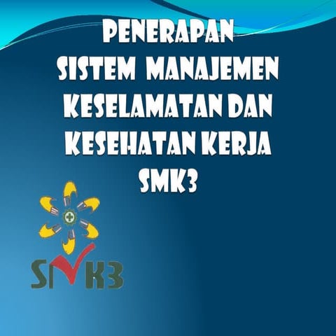 Materi Penerapan Sistem Manajemen K3.pptx