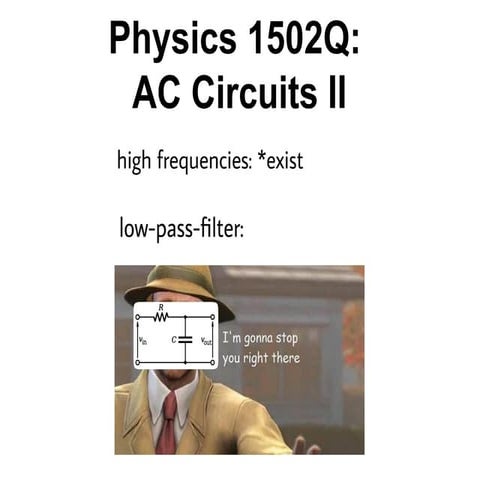AC Circuits lecture in an electricity and magnetism course