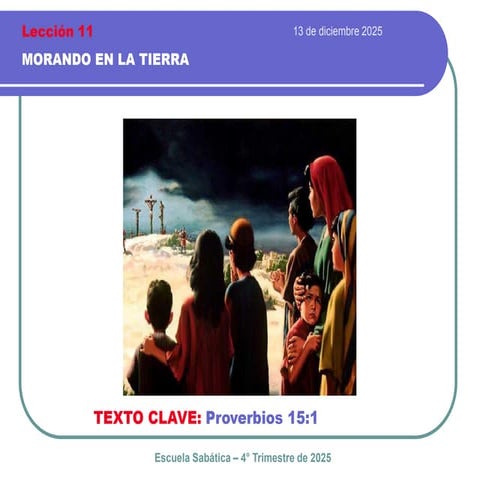 Escuela Sab. Lección 11. Morando en la tierra.pdf