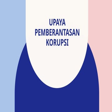 Strategi Dan Upaya-Pemberantasan Korupsi.pptx