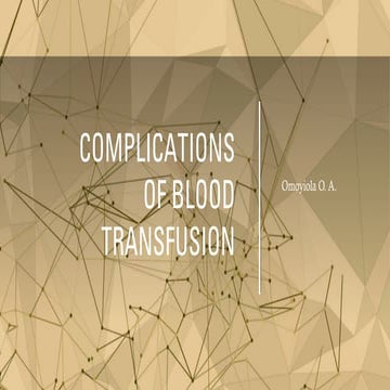 Complications of blood transfusion & management | PPTX