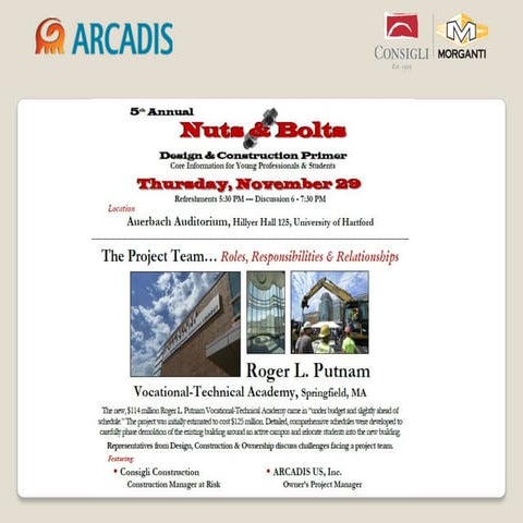 Design & Construction Presentation on the New Putnam Vocational Technical Aca...