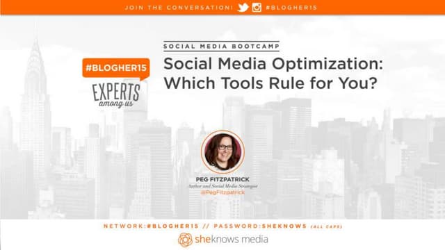 Social Media Boot Camp: Which Social Media Platform is right for you? #Blogher15