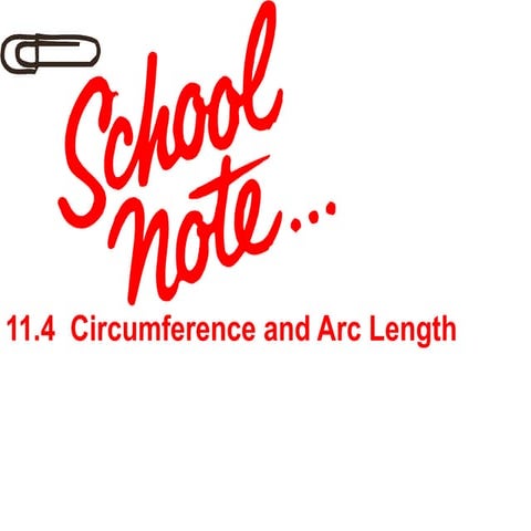11.4 circumference and arc length