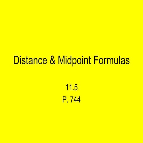 11.5 distance & midpoint formulas   day 1