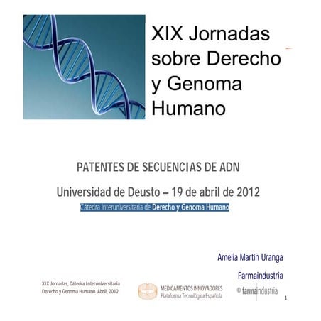 Patentes de secuencias de ADN. Amelia Martín Uranga