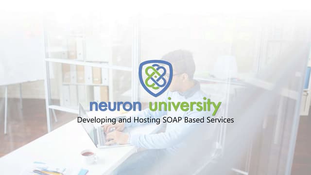 Developing and Hosting SOAP Based Services