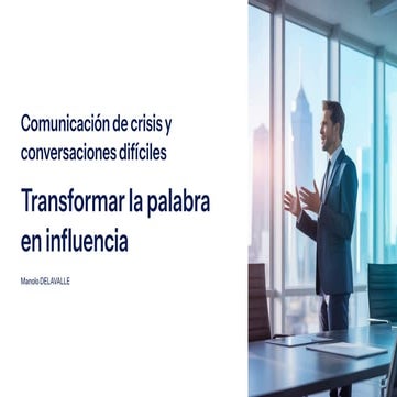 Comunicación de crisis y  conversaciones difíciles - Transformar la palabra  ...