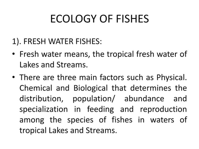 ECOLOGY OF FISHES.pptx full presentation | PPT
