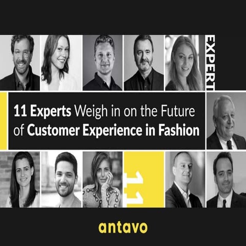 11 Experts on Customer Experience in Fashion