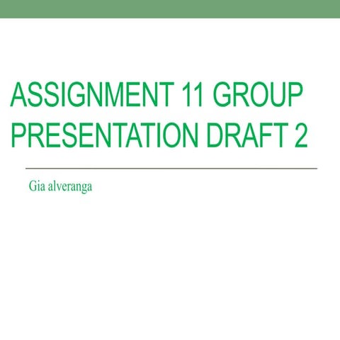 11. group presentation draft 2