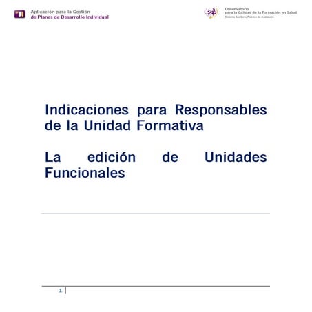 Indicaciones para responsables de formación para la edición de unidades funci...