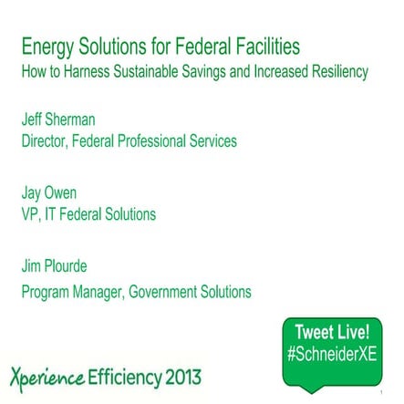 Energy solutions for federal facilities : How to harness sustainable savings ...
