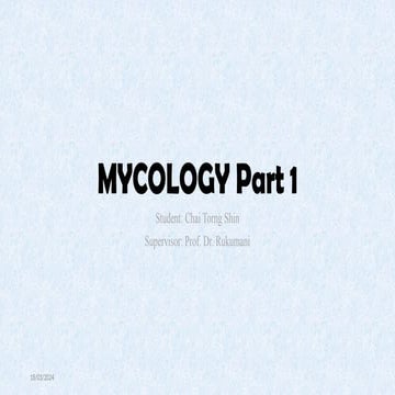 11 - Mycology Part 1.pptx 11 - Mycology Part 1.pptx