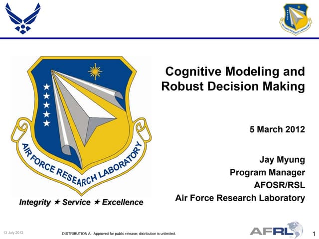 Myung - Cognitive Modeling and Robust Decision Making - Spring Review 2012