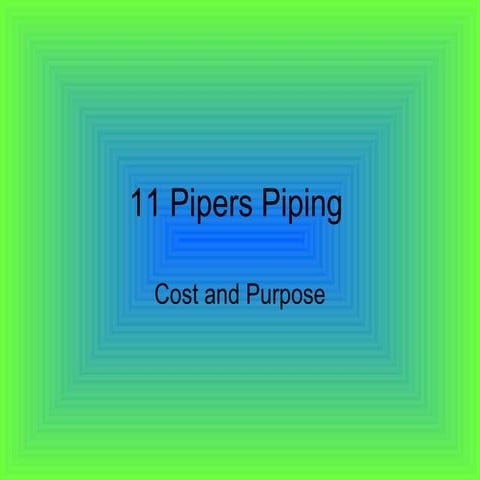 11 Pipers Piping