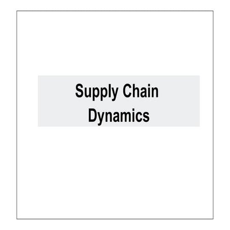 11- Supply chain dynamics.pdf