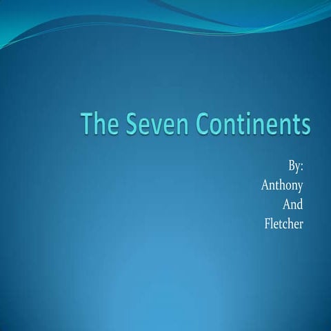 11 The Seven Continents